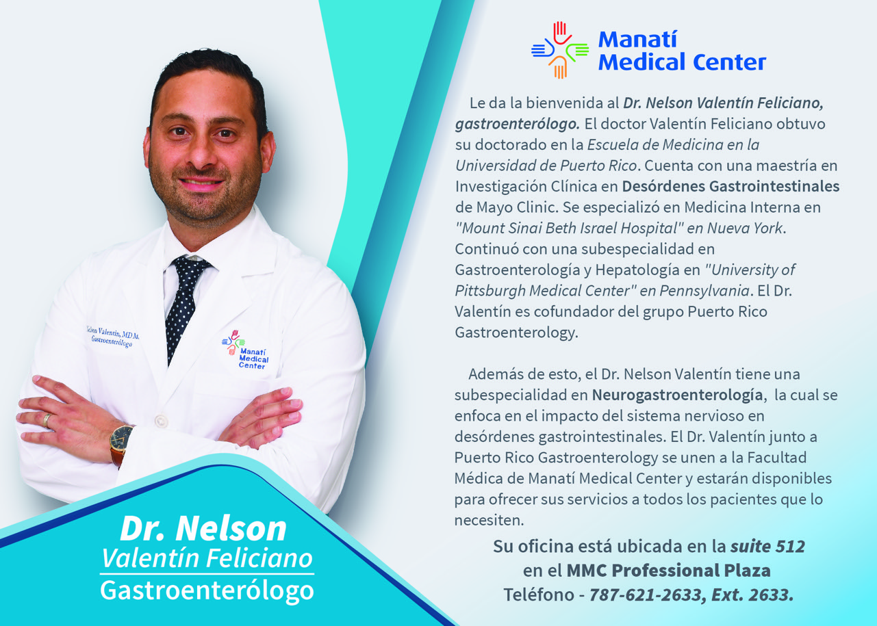.Manatí Medical Center » Presentamos al Dr. Nelson Valentín Feliciano.